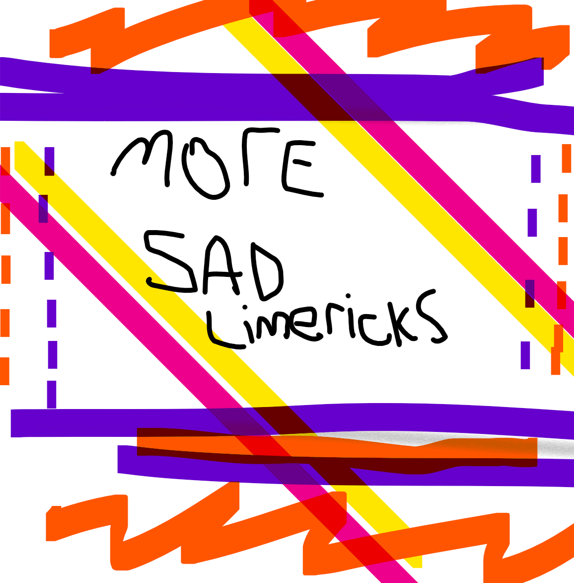 More miserable and inappropriate limericks – Not for the&nbsp;kiddies