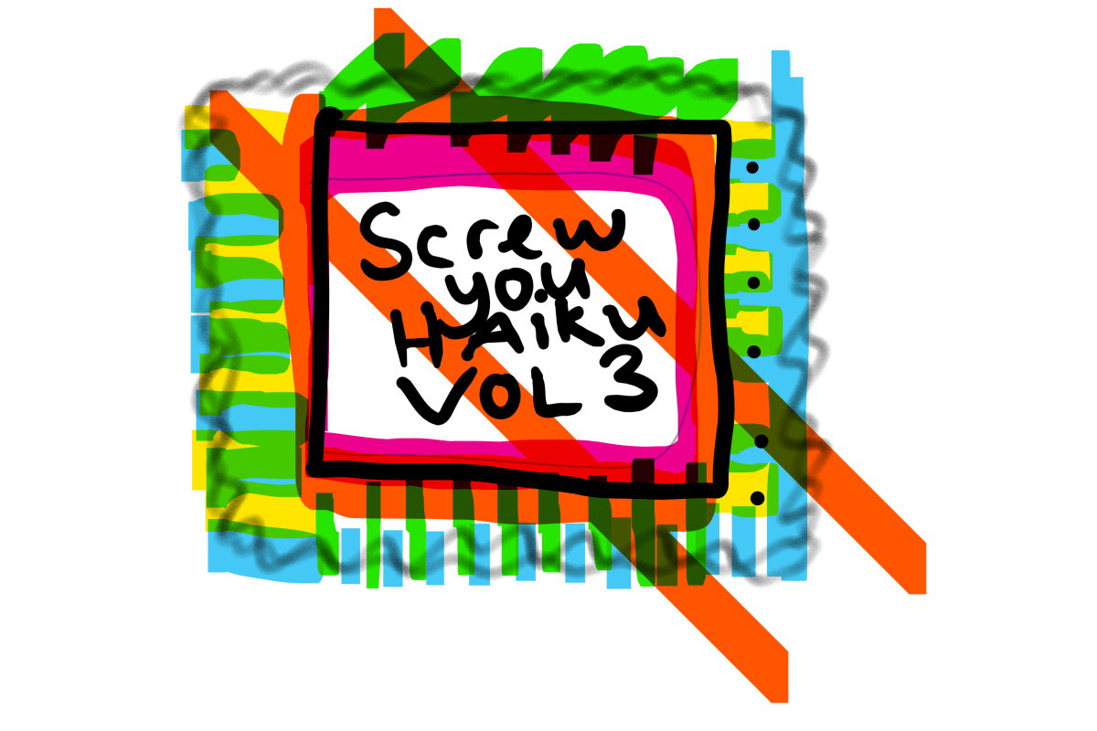 Screw you haiku vol&nbsp;3