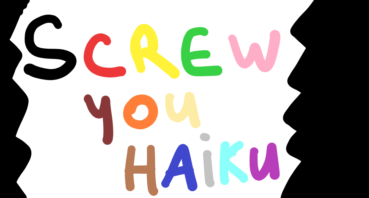 A haiku for you&nbsp;.